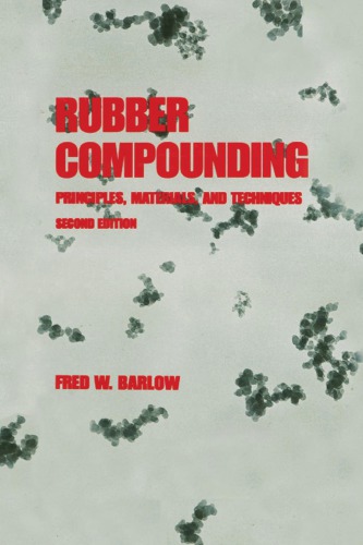 Rubber compounding: principles, materials, and techniques