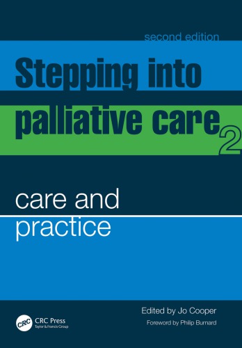 Stepping into Palliative Care, Second Edition