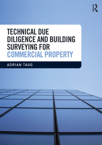 Technical due diligence and building surveying for commercial property