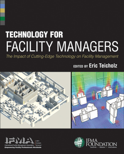 Technology for facility managers: the impact of cutting-edge technology on facility management