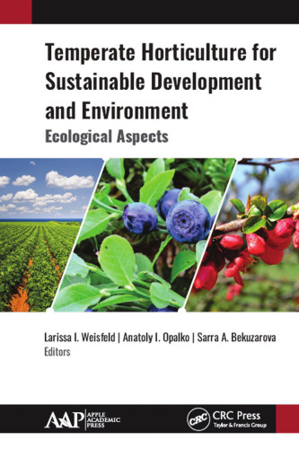 Temperate horticulture for sustainable development and environment: ecological aspects