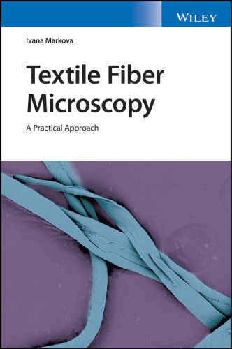 Textile Fiber Microscopy: A Practical Approach