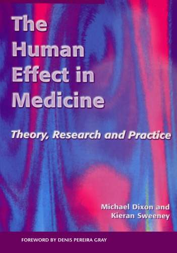 The human effect in medicine: theory, research, and practice