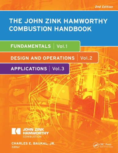 The John Zink Combustion Handbook, Second Edition: 3 Volume Set