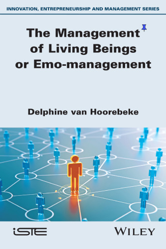 The management of living beings or emo-management
