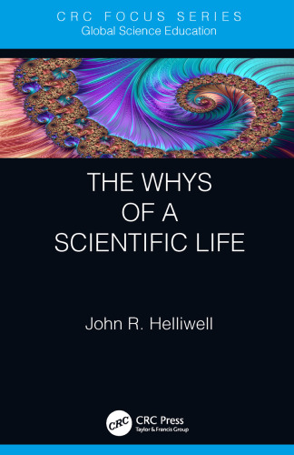 The whys of a scientific life