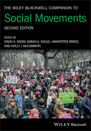 The Wiley Blackwell companion to social movements