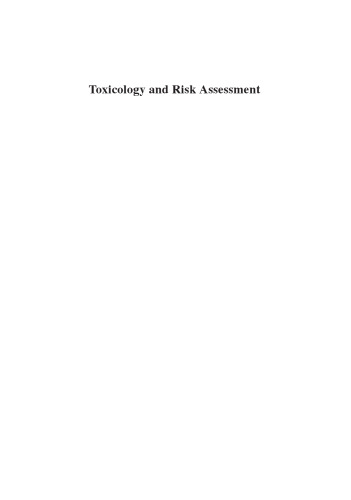 Toxicology and risk assessment: a comprehensive introduction