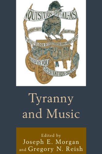 Tyranny and music