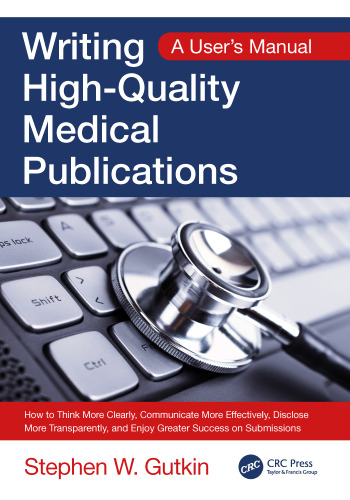 Writing high-quality medical publications: a user's manual