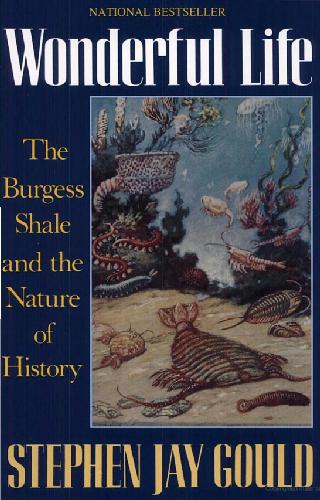 Wonderful Life. The burgess shala and nature of history