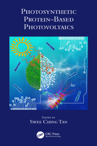 Photosynthetic protein-based photovoltaics