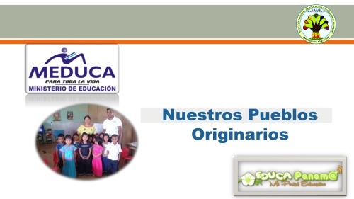 Nuestros Pueblos Originarios