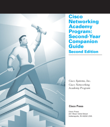 Cisco Networking Academy Program. CCNA 3 and 4 Companion Guide