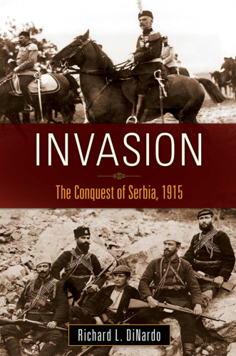 Invasion: The Conquest of Serbia, 1915