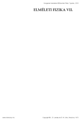 Elméleti fizika VII. - Rugalmasságtan