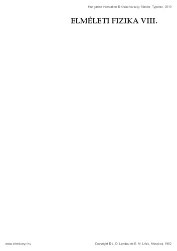 Elméleti fizika VIII. - Folytonos közegek elektrodinamikája