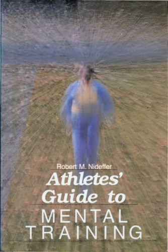 Athletes’ guide to mental training