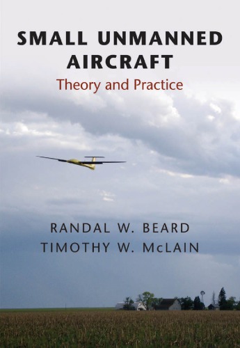 Small Unmanned Aircraft: Theory and Practice