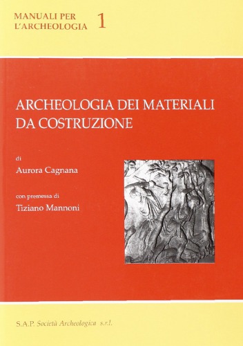 Archeologia dei materiali da costruzione
