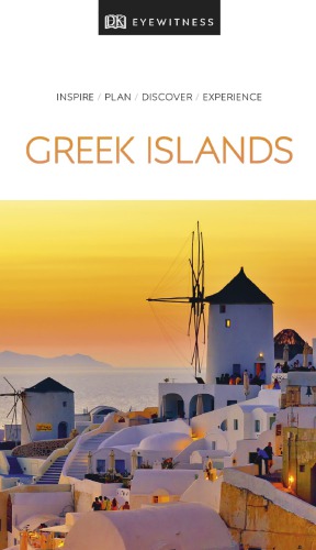 DK Eyewitness Travel Guide: Greek Islands