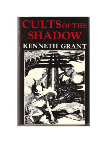 Cults of the shadow