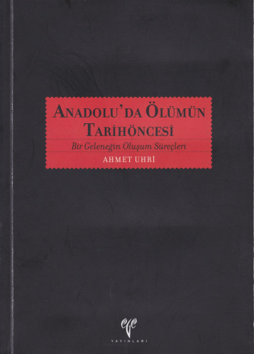 Anadolu’da Ölümün Tarihöncesi