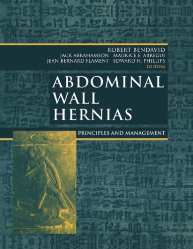 Abdominal wall hernias : principles and management.