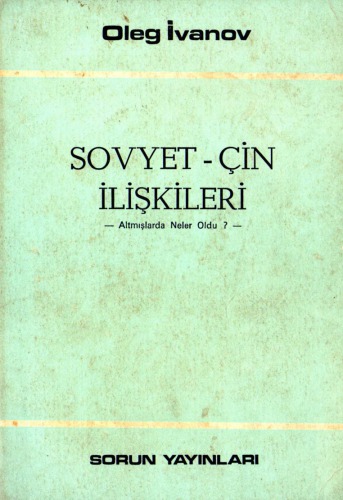 Sovyet - Çin İlişkileri