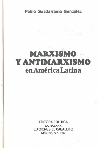 Marxismo y antimarxismo en América Latina