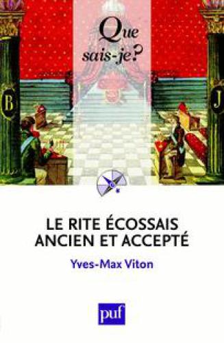 Le rite écossais ancien et accepté