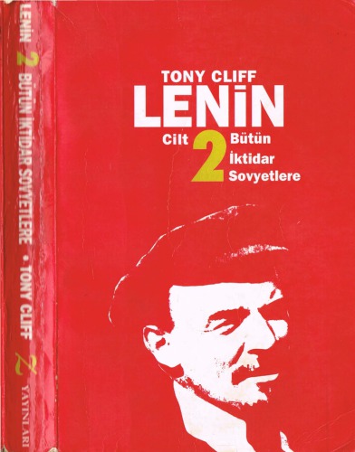 Lenin II Bütün İktidar Sovyetlere