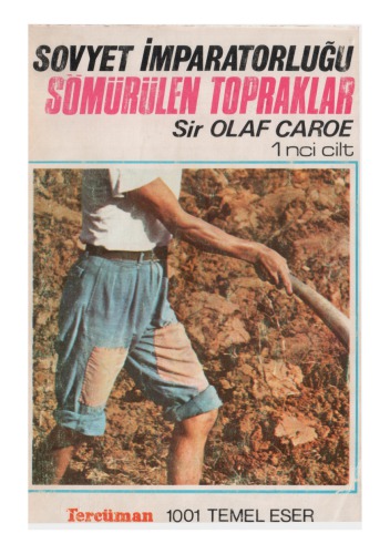 Sovyet İmparatorluğu Sömürülen TopraklarCilt 1