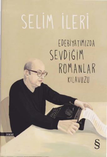 Edebiyatımızda Sevdiğim Romanlar Kılavuzu