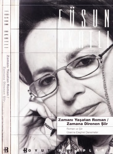 Zamanı Yaşatan Roman Zamana Direnen Şiir