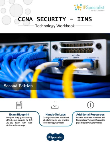 CCNA Security (IINS 210-260) Complete Training Guide With Practice Exam Questions