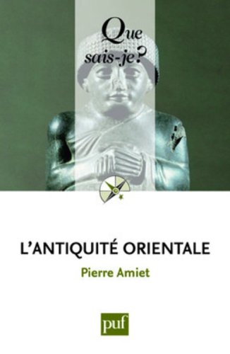 L’antiquité orientale