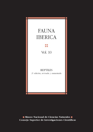 Fauna ibérica: Reptiles. Vol. 10