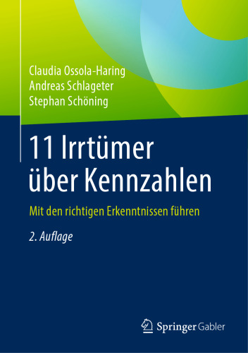 11 Irrtümer über Kennzahlen: Mit den richtigen Erkenntnissen führen