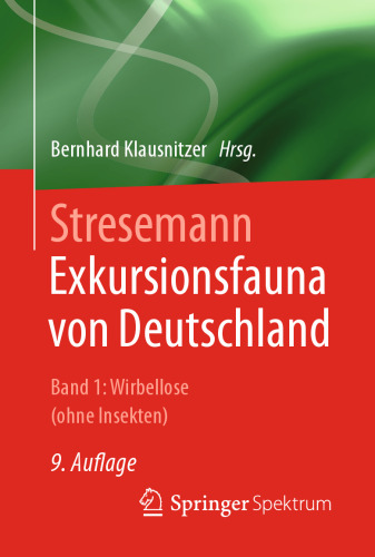 Stresemann - Exkursionsfauna von Deutschland. Band 1: Wirbellose (ohne Insekten)