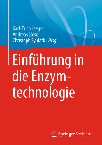 Einführung in die Enzymtechnologie