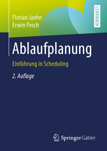 Ablaufplanung: Einführung in Scheduling