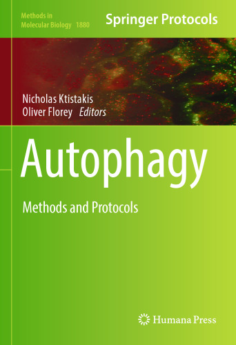 Autophagy: Methods and Protocols