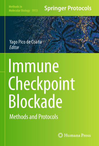 Immune Checkpoint Blockade: Methods and Protocols
