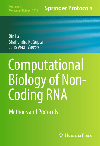 Computational Biology of Non-Coding RNA: Methods and Protocols