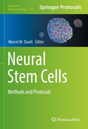 Neural Stem Cells: Methods and Protocols