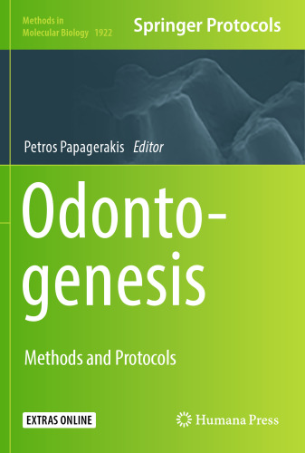 Odontogenesis: Methods and Protocols