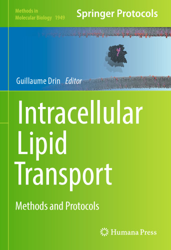 Intracellular Lipid Transport: Methods and Protocols