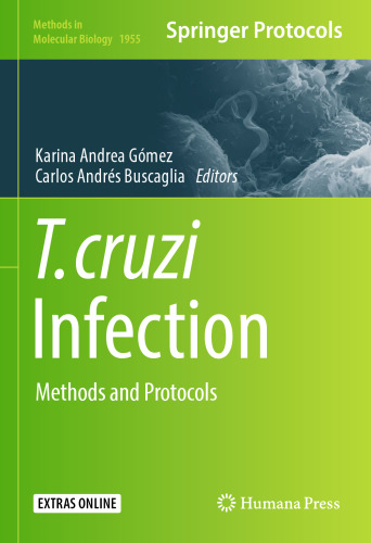 T. cruzi Infection: Methods and Protocols