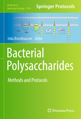 Bacterial Polysaccharides: Methods and Protocols